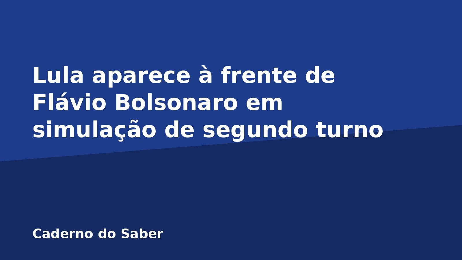 Lula aparece à frente de Flávio Bolsonaro em simulação de segundo turno