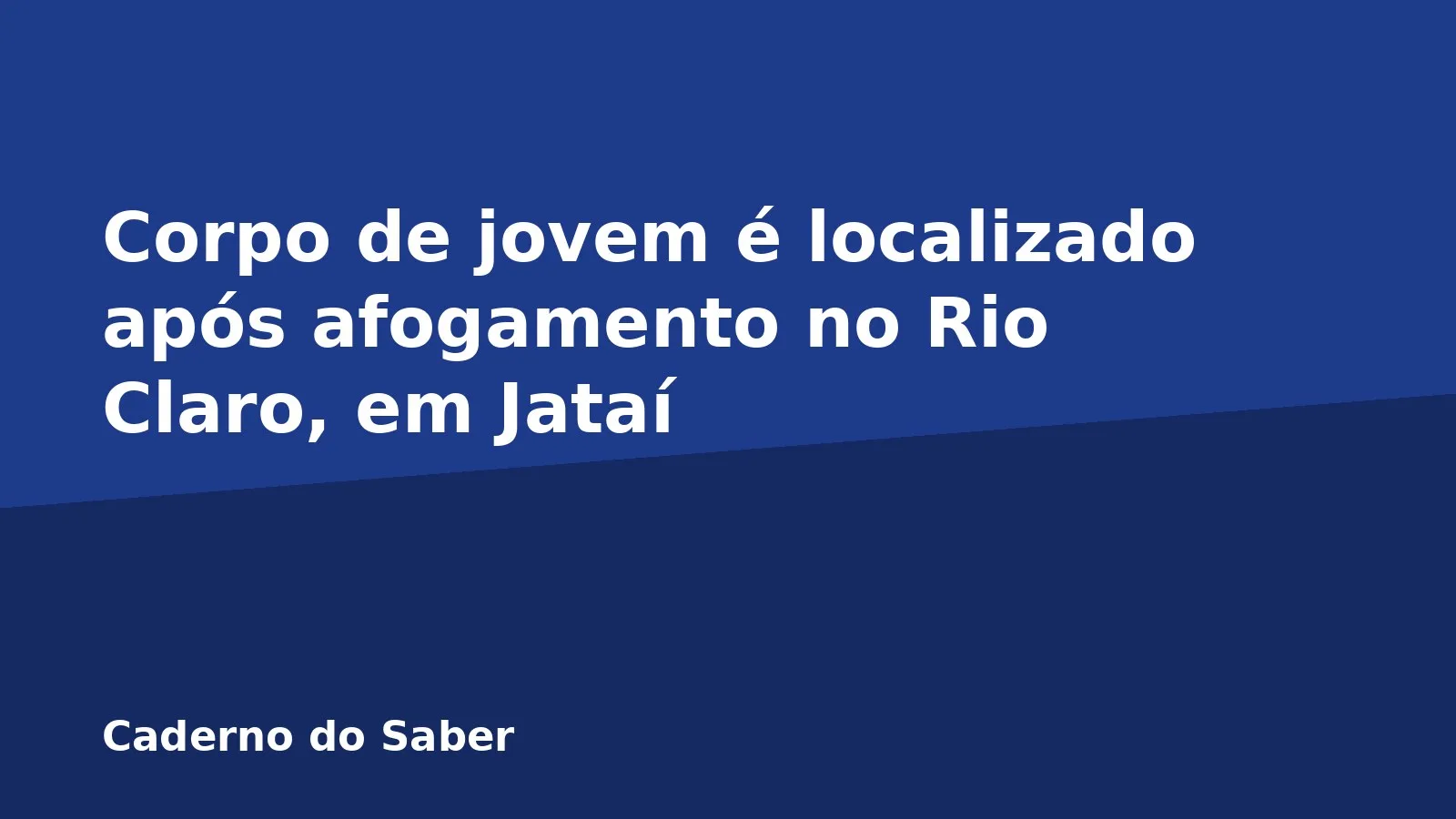Corpo de jovem é localizado após afogamento no Rio Claro, em Jataí