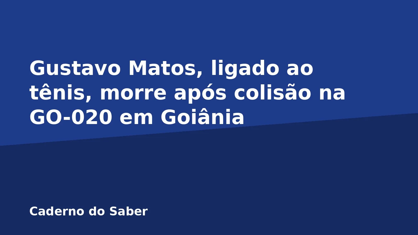 Gustavo Matos, ligado ao tênis, morre após colisão na GO-020 em Goiânia